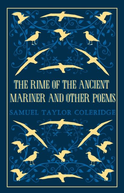 Rime of the ancient mariner and other poems