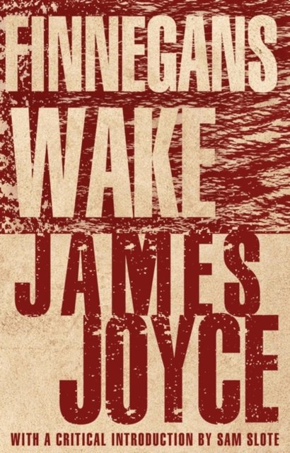 Finnegans wake : based on the 1939 edition