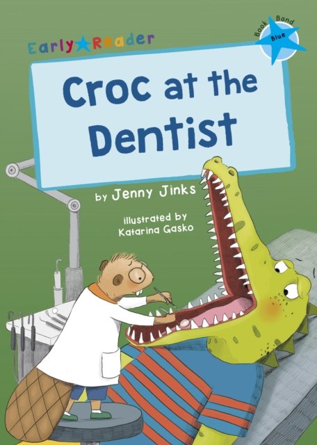 Croc at the dentist