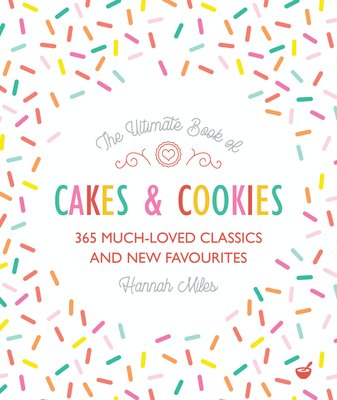 Ultimate book of cakes and cookies