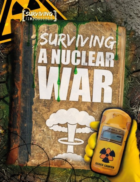 Surviving a nuclear war