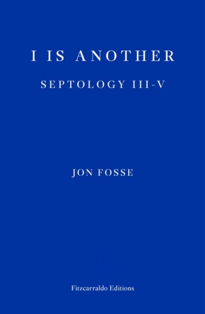 Septology (III-V) : I is another