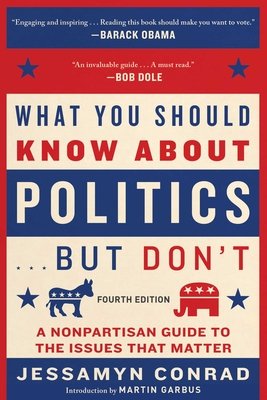 What you should know about politics . . . but don't