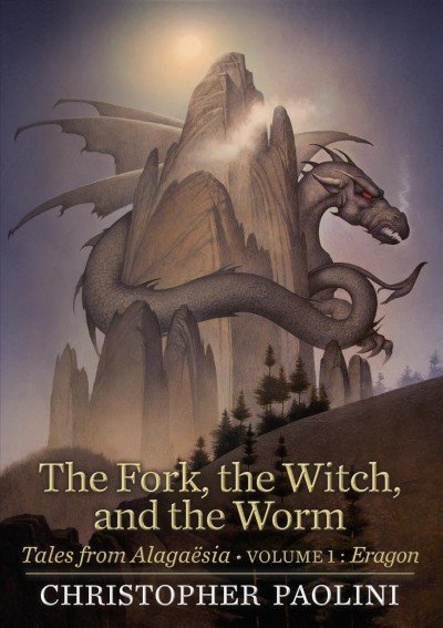 The fork, the witch, and the worm : tales from Alagaësia (Volume 1) : Eragon