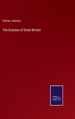 The Grasses of Great Britain