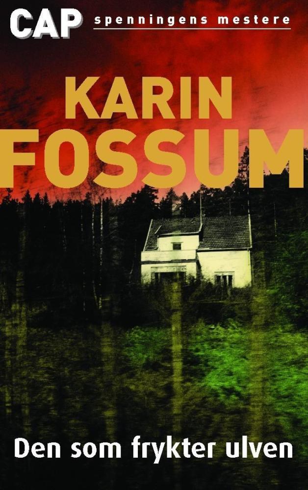 Den som frykter ulven : kriminalroman