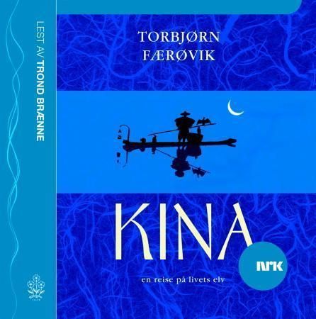 Kina : en reise på livets elv