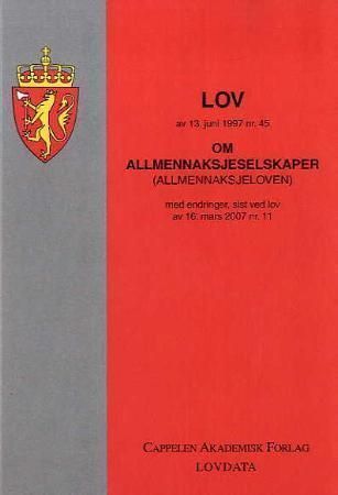 Lov om allmennaksjeselskaper (allmennaksjeloven) av 13. juni 1997 nr. 45 : med endringer, sist ved lov av 16. mars 2007 nr. 11