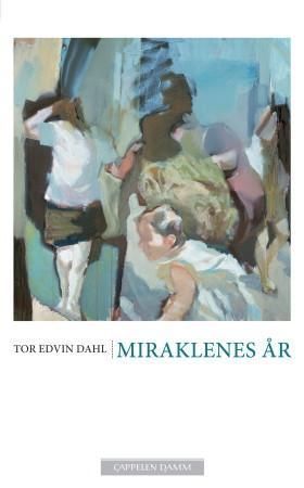 Miraklenes år : roman