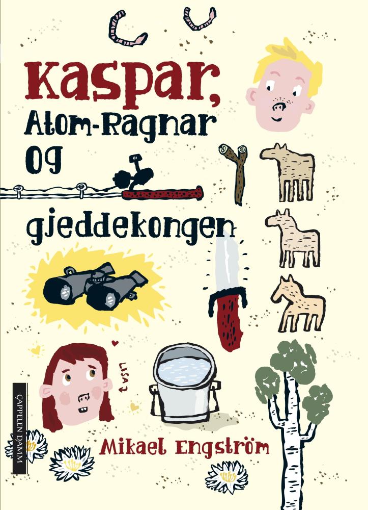 Kaspar, Atom-Ragnar og gjeddekongen
