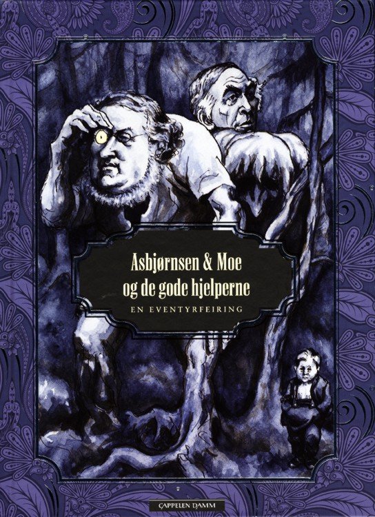 Asbjørnsen & Moe og de gode hjelperne : en eventyrfeiring