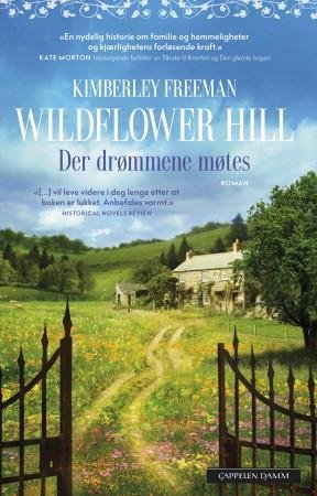 Wildflower Hill : der drømmene møtes