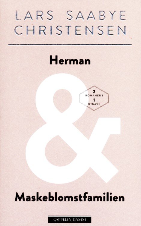 Herman & Maskeblomstfamilien : 2 romaner i 1 utgave