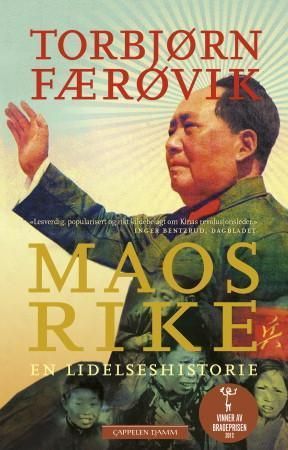 Maos rike : en lidelseshistorie
