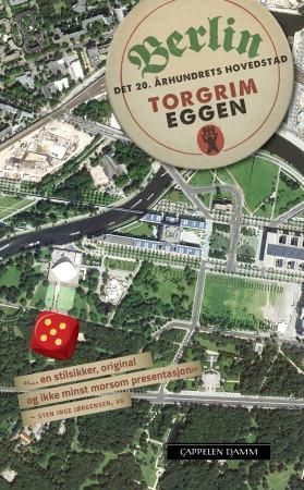 Berlin : det 20. århundrets hovedstad