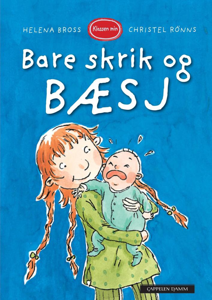 Bare skrik og bæsj