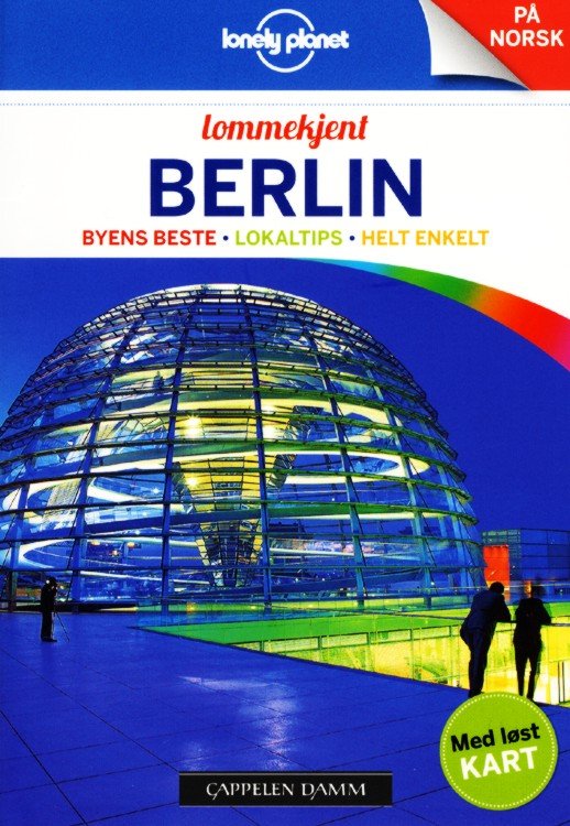 Berlin : byens beste, lokaltips, helt enkelt