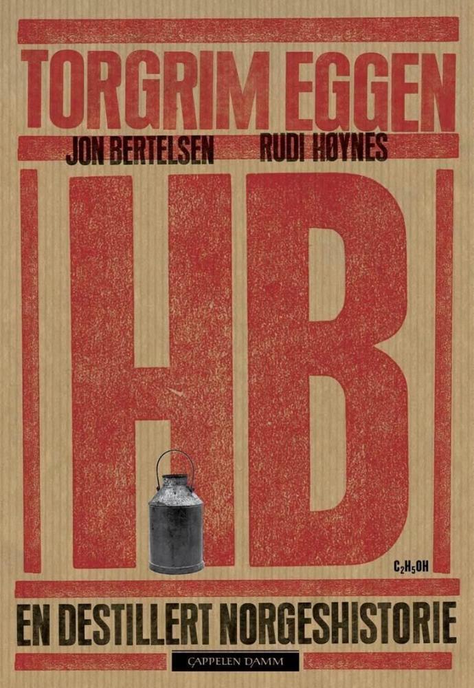 HB : en destillert norgeshistorie