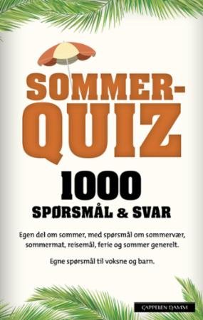 Sommerquiz : 1000 spørsmål & svar