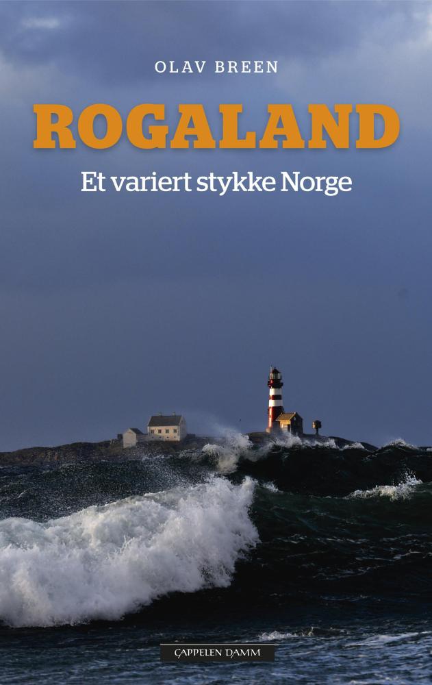 Rogaland : et variert stykke Norge