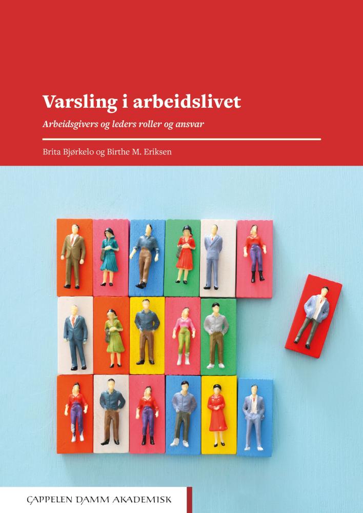 Arbeidsgivers Og Leders Ansvar Ved Varsling I Arbeidslivet ...