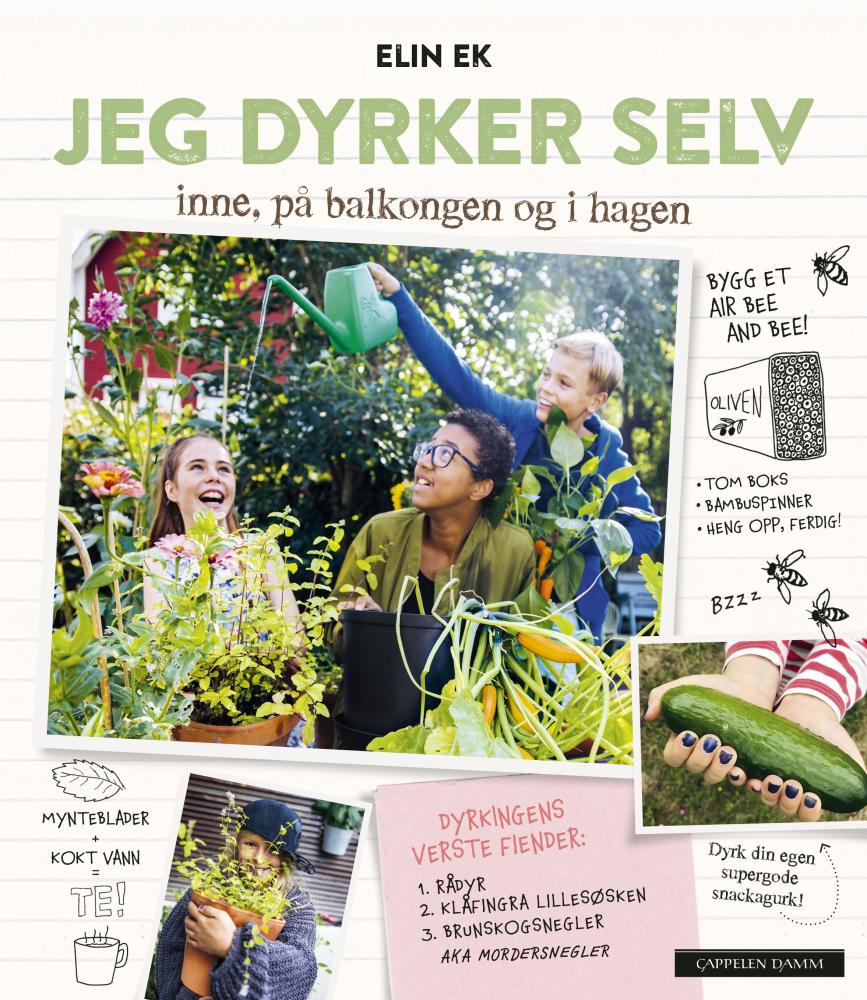 Jeg dyrker selv : inne, på balkongen og i hagen