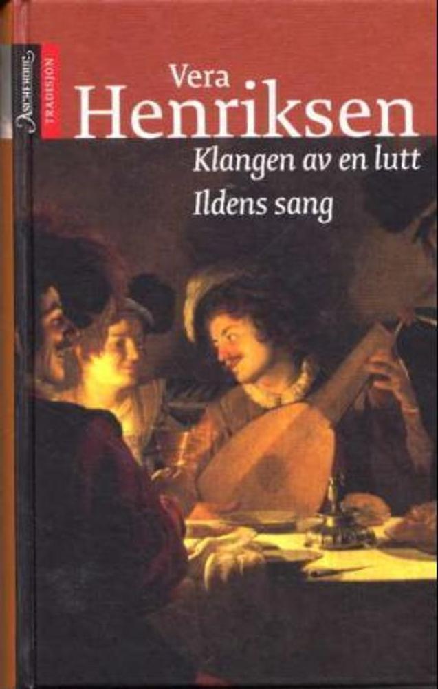 Klangen av en lutt ; Ildens sang