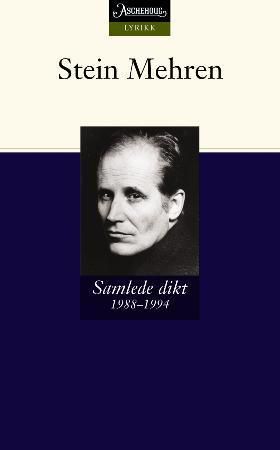 Samlede dikt 1988-1994 (Stein Mehren)