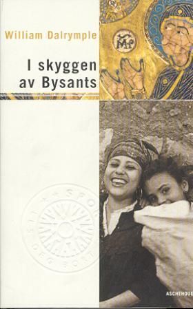 I skyggen av Bysants