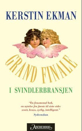 Grand finale i svindlerbransjen : roman