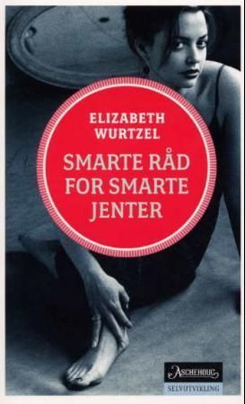 Smarte råd for smarte jenter