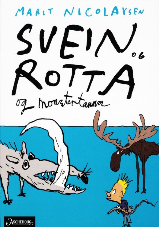 Svein og rotta og monstertanna