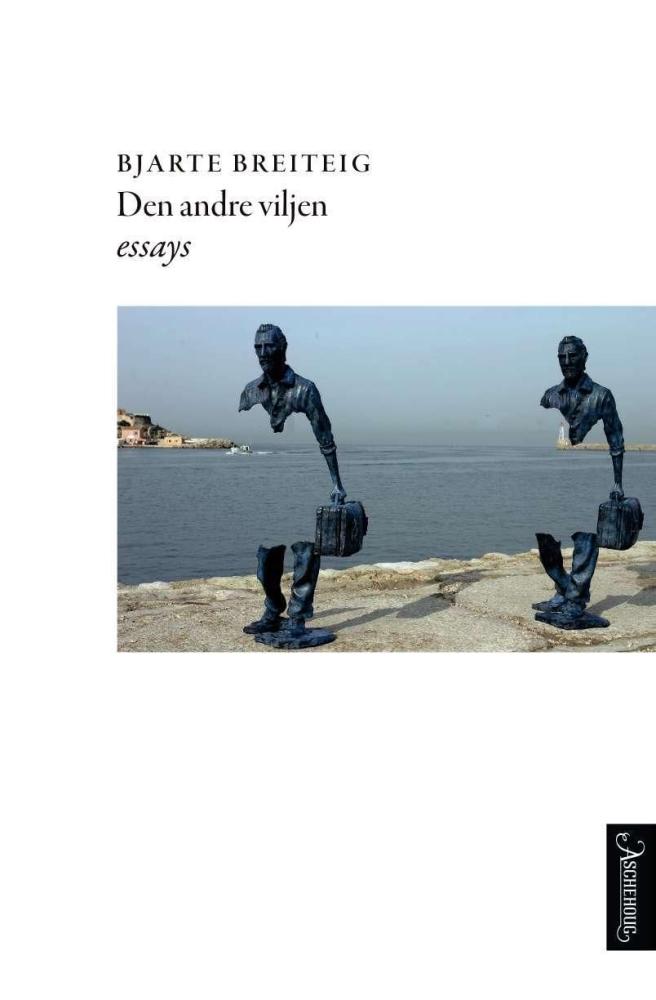 Den andre viljen : essays