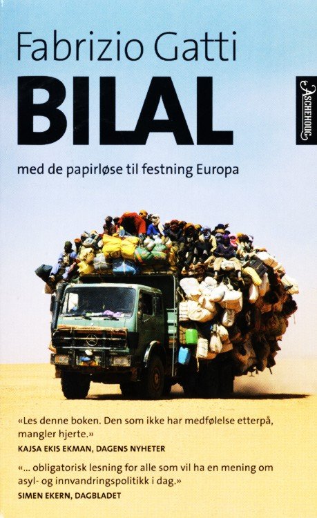 Bilal : med de papirløse til festning Europa