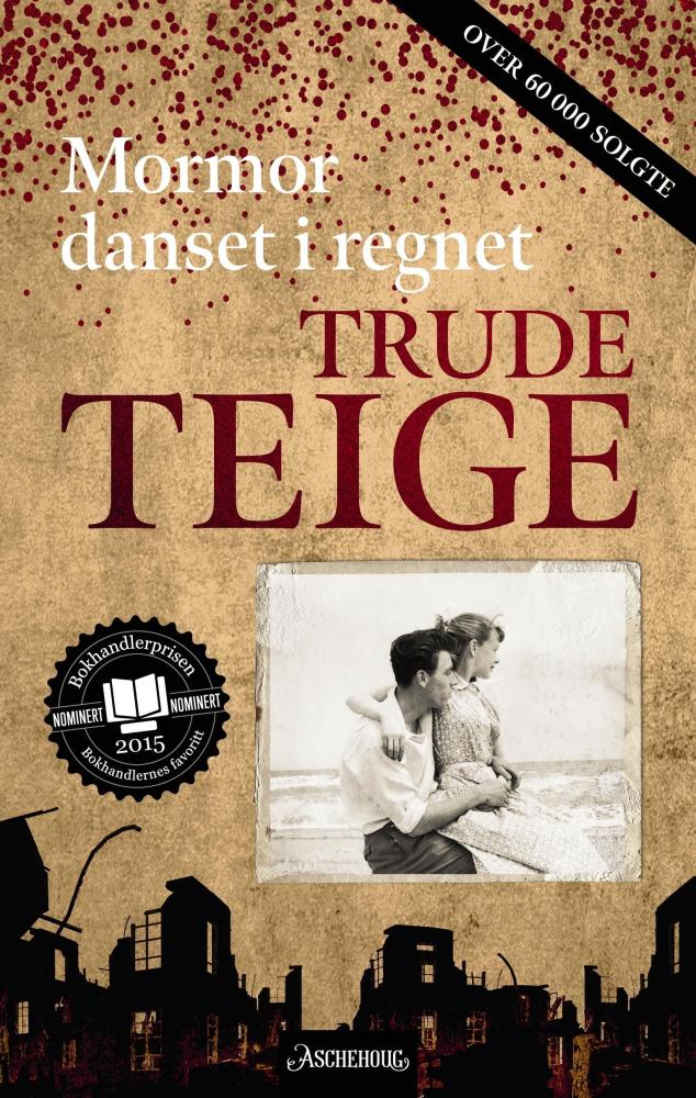 Mormor danset i regnet : roman