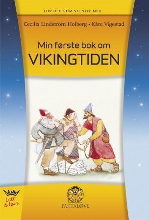 Min første bok om vikingtiden