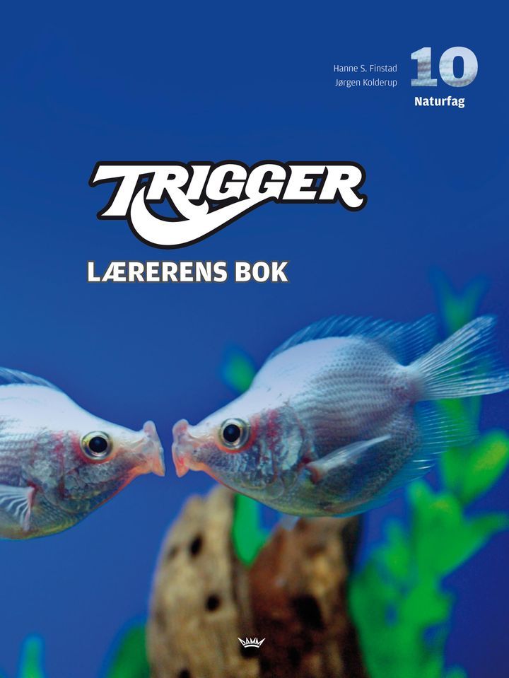 Trigger : lærerens bok : naturfag 10