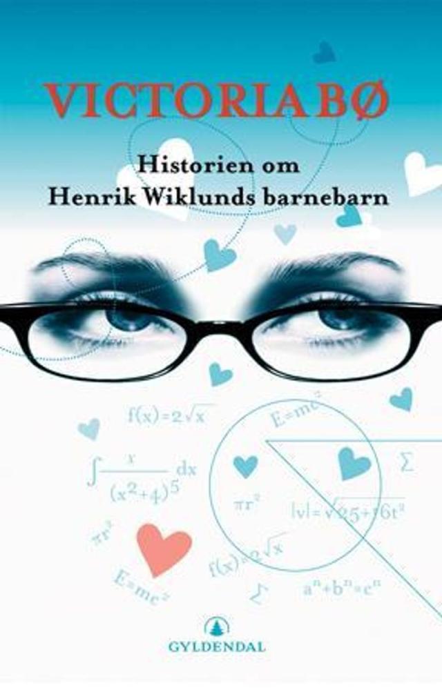Historien om Henrik Wiklunds barnebarn : roman