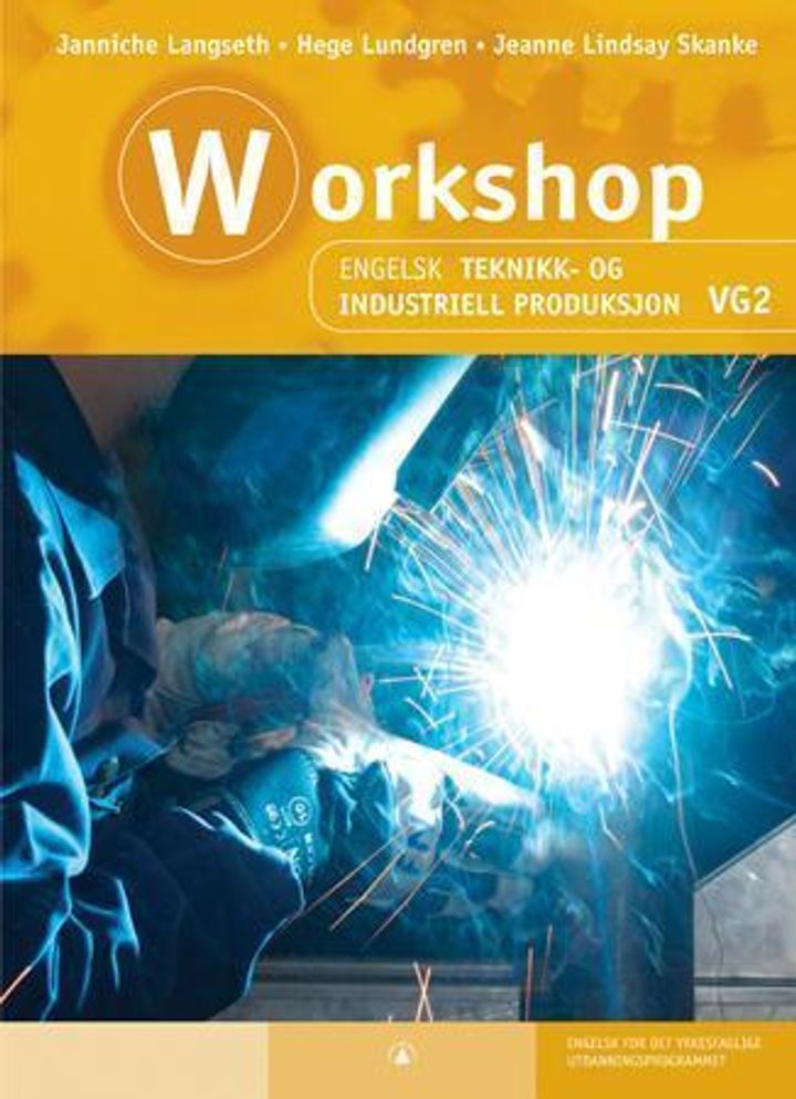 Workshop : engelsk : teknikk- og industriell produksjon vg2