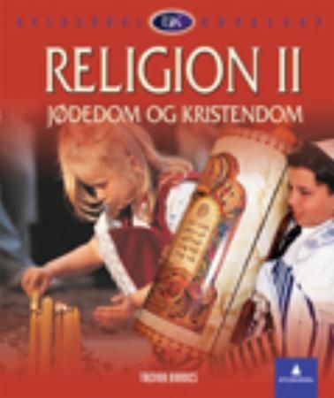 Religion (II) : Jødedom og kristendom