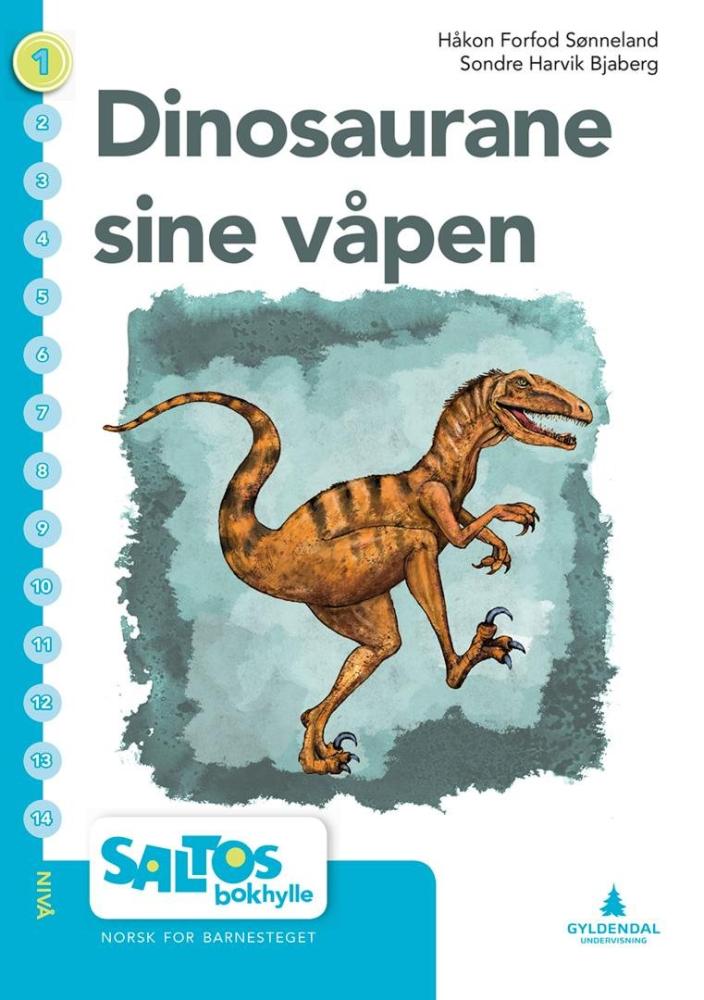 Dinosaurane sine våpen : nivå 1-2 : norsk for barnesteget