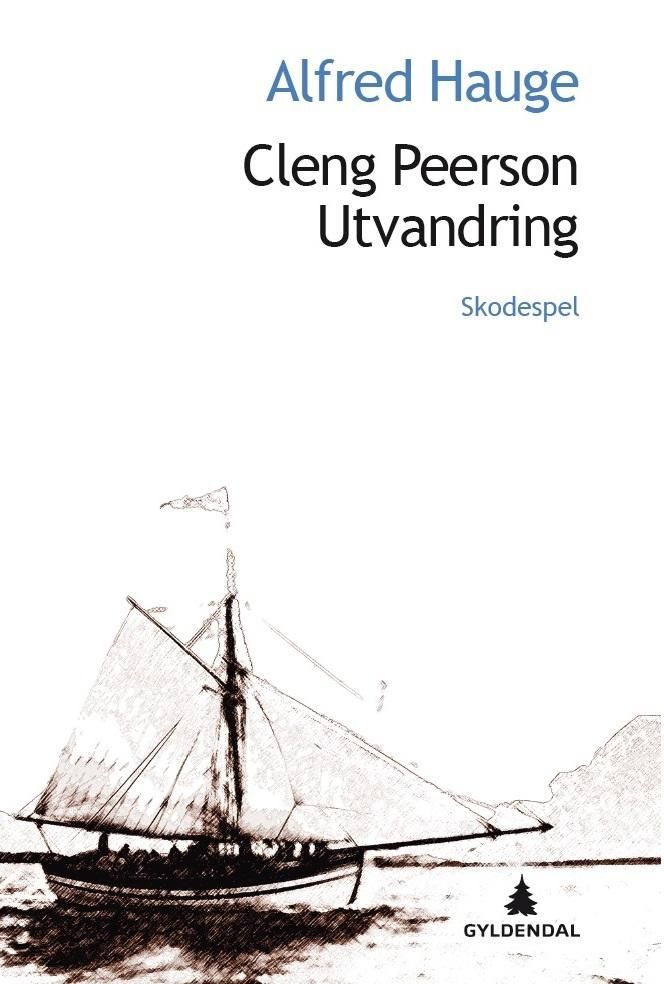 Cleng Peerson : utvandring : skodespill
