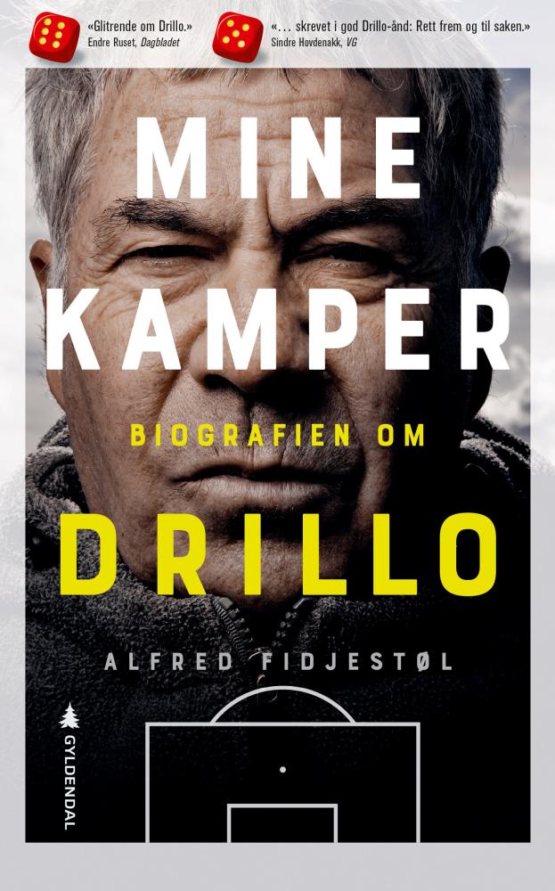 Mine kamper : biografien om Drillo