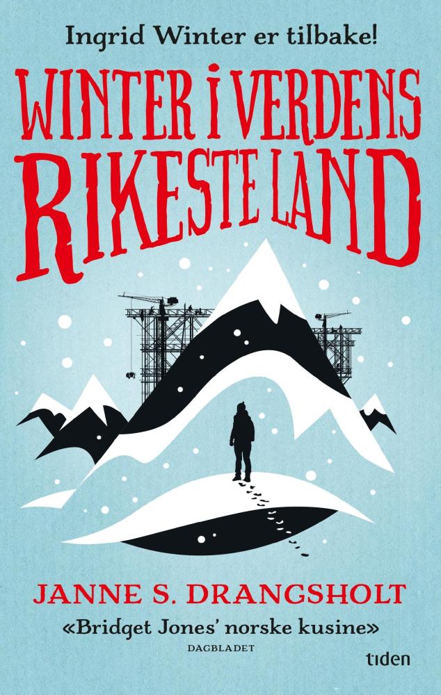 Winter i verdens rikeste land : roman