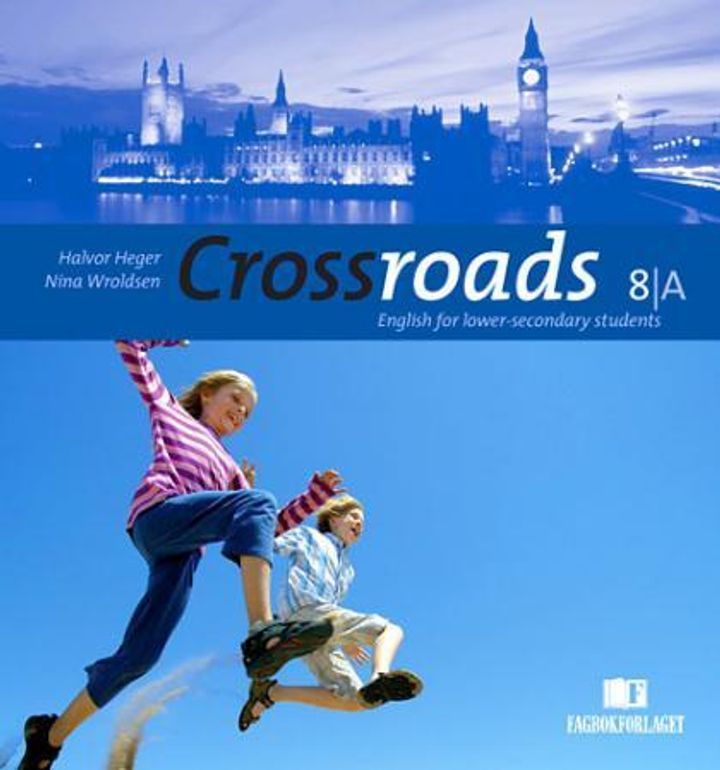 Crossroads 8A : Elevbok : engelsk for ungdomstrinnet