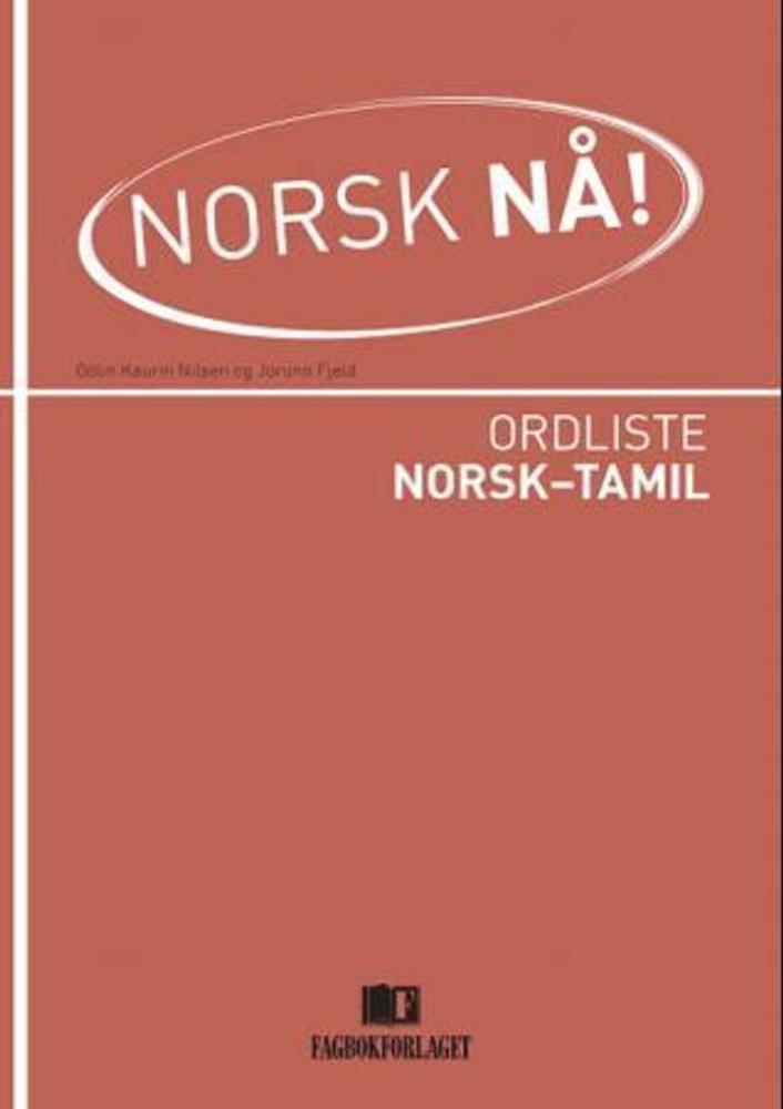 Norsk nå! : ordliste norsk-tamil