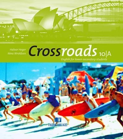 Crossroads 10A : English for lower-secondary students : learner's book