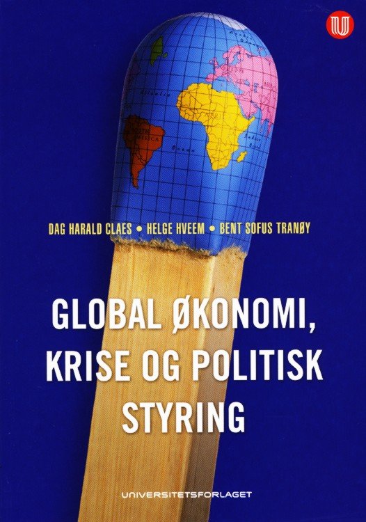 Global økonomi, krise og politisk styring