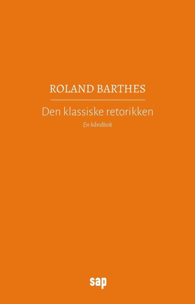 Den klassiske retorikken : en håndbok