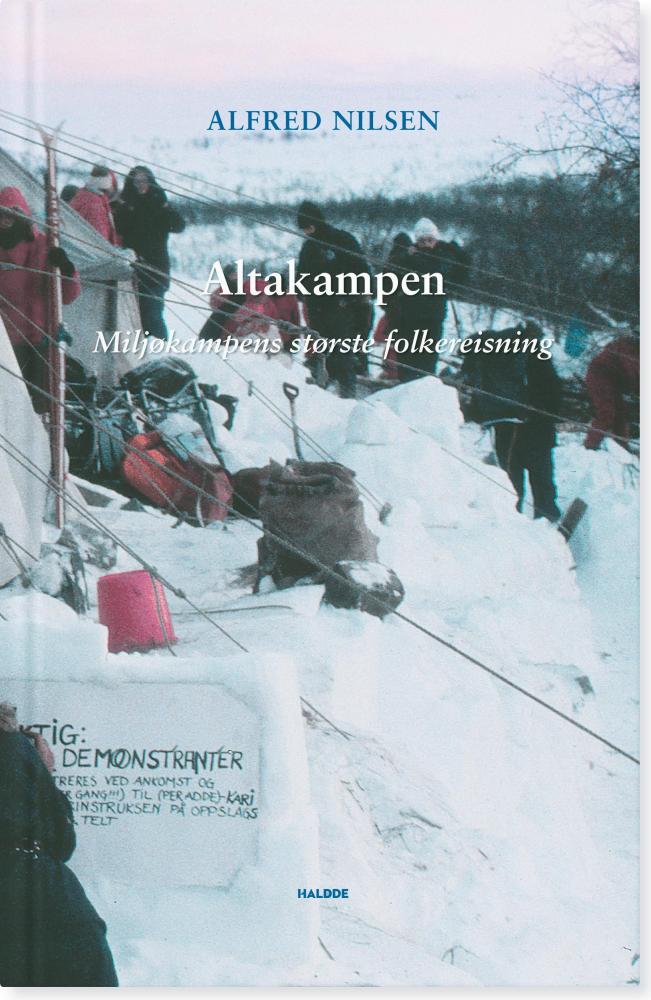 Alta-kampen : miljøkampens største folkereisning